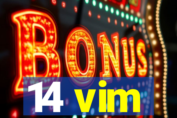 14 vim